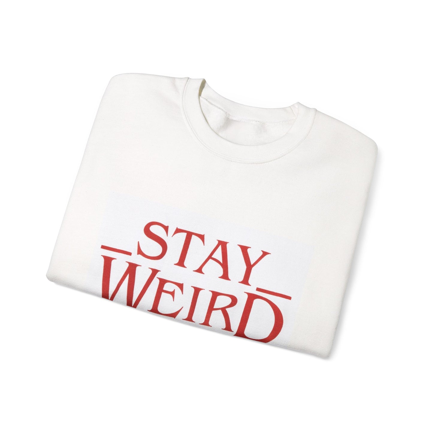 Stay Weird Crewneck Sweatshirt | Retro Red Typography, Casual Pullover