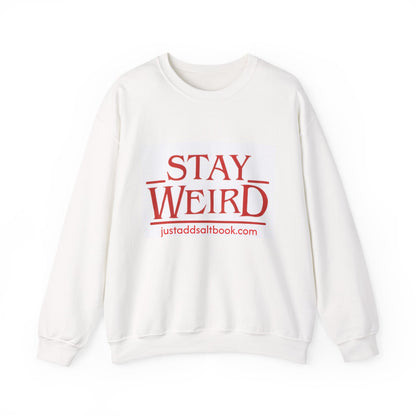 Stay Weird Crewneck Sweatshirt | Retro Red Typography, Casual Pullover
